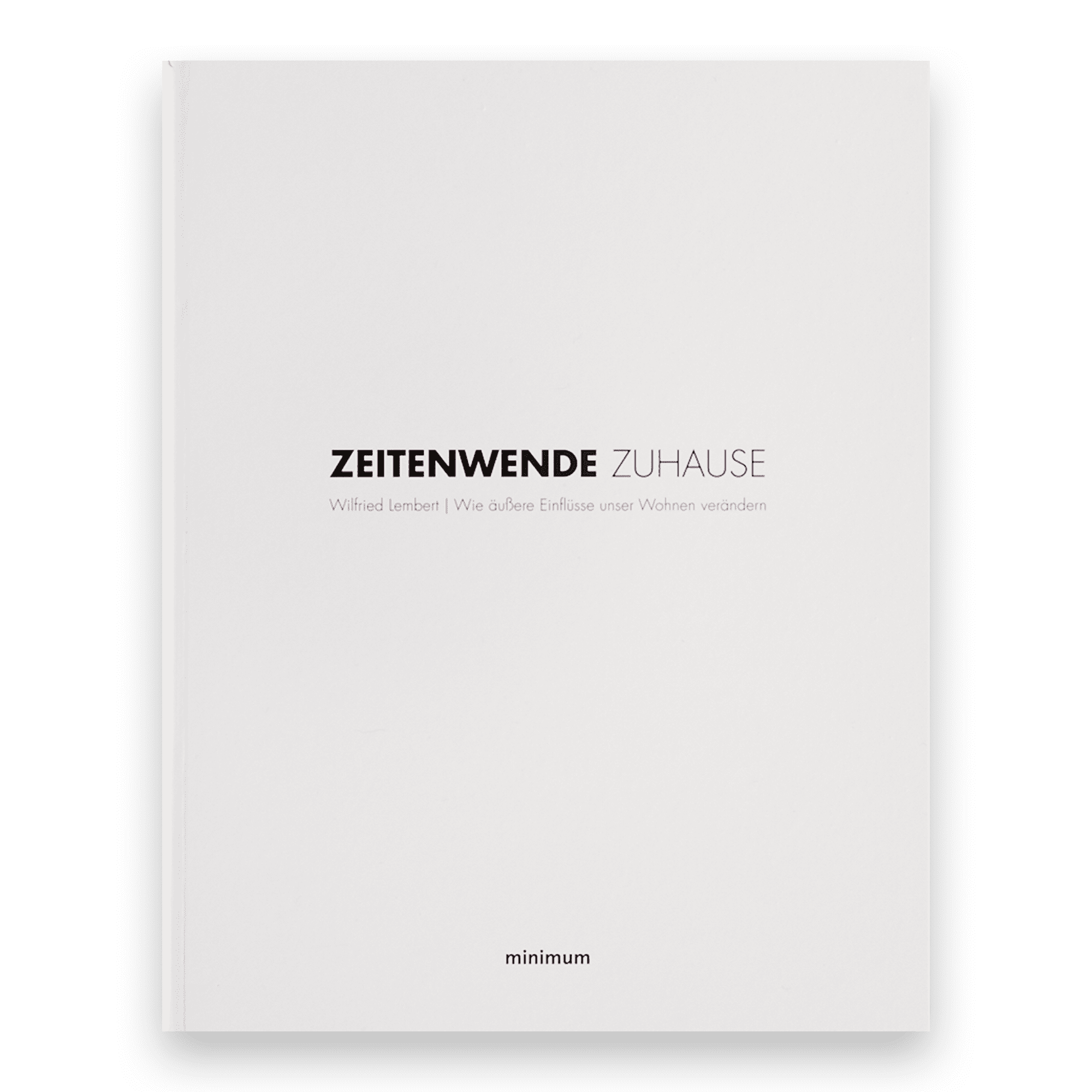 Zeitenwende Zuhause Buch - Limited Edition